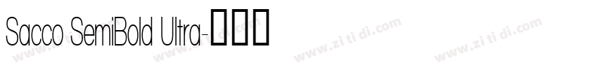 Sacco SemiBold Ultra字体转换